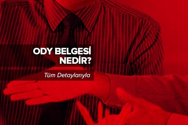 ody-belgesi-nedir